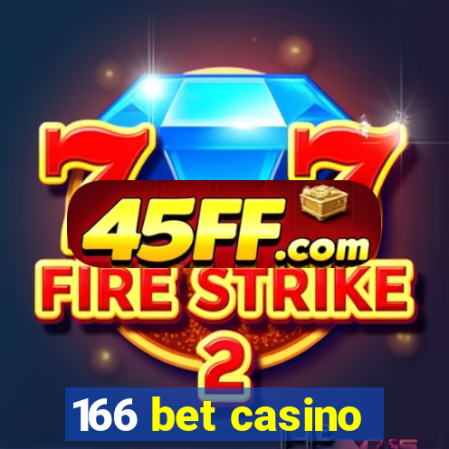 166 bet casino